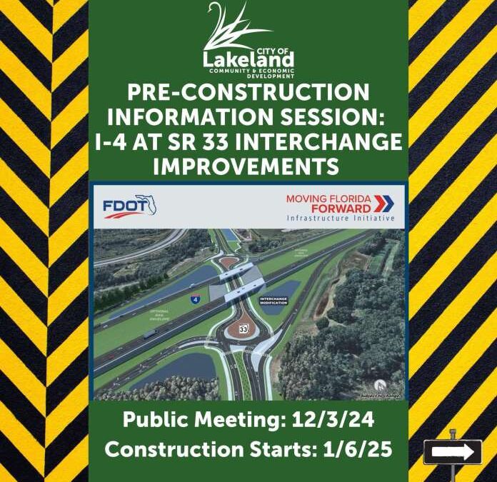 FDOT Beginning Four Year Construction Project on I-4 at SR 33 Interchange