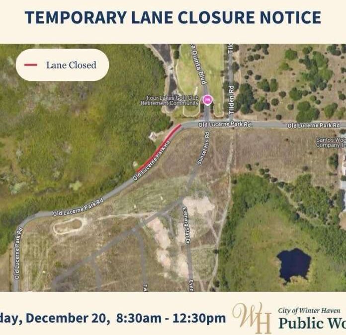 Temporary Lane Closure Notice in Winter Haven Friday