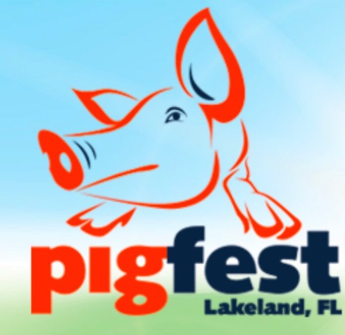 Lakeland Pigfest at SUN’ n FUN This Weekend