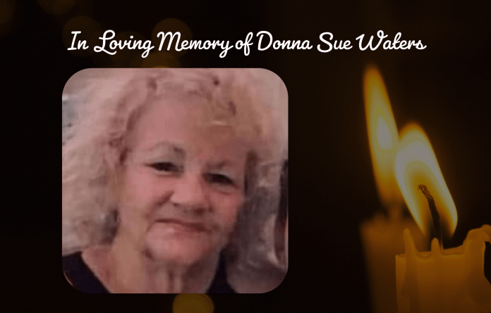 In Loving Memory of Donna Sue Waters