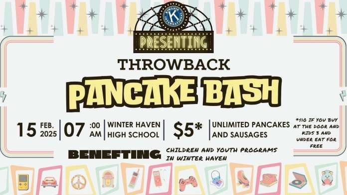 Kiwanis Club of Winter Haven Hosting Throwback Pancake Bash