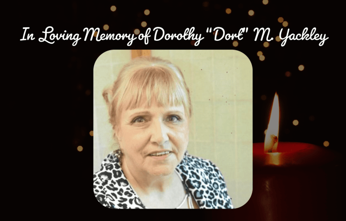 In Loving Memory of Dorothy “Dort” M. Yackley