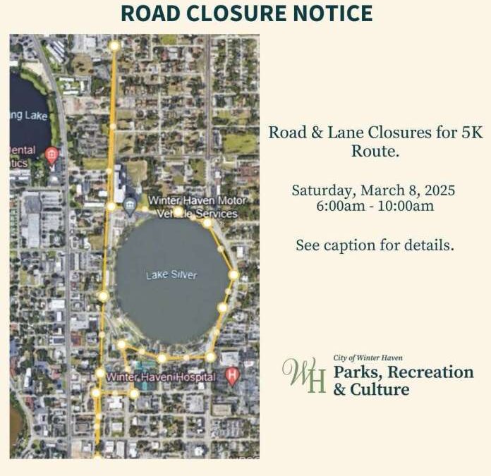 Road Closure Notice for 5k Run in Winter Haven